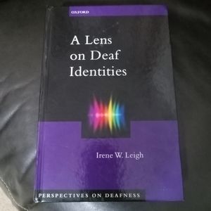 A Lense on Deaf Identities